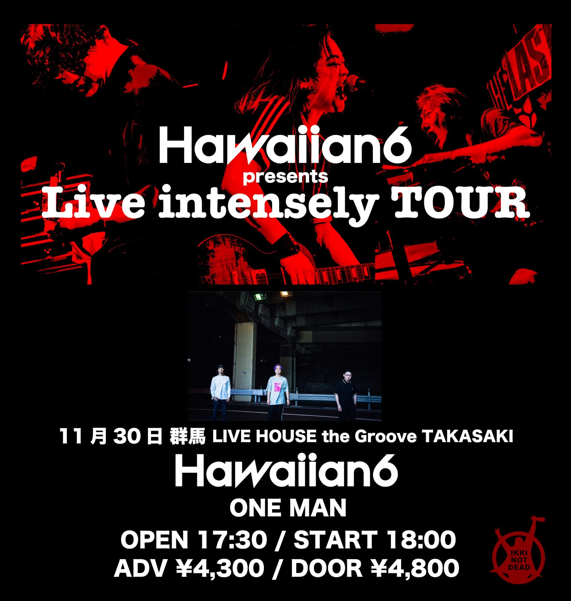 HAWAIIAN6 presents Live intensely TOUR - the Groove TAKASAKI