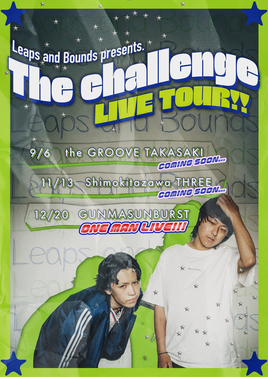 Leaps and Bounds present's The challenge LIVE TOUR !! - the Groove